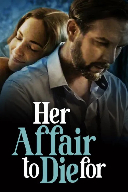 Her Affair to Die For (movie)