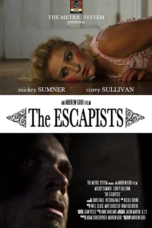 The Escapists (movie)