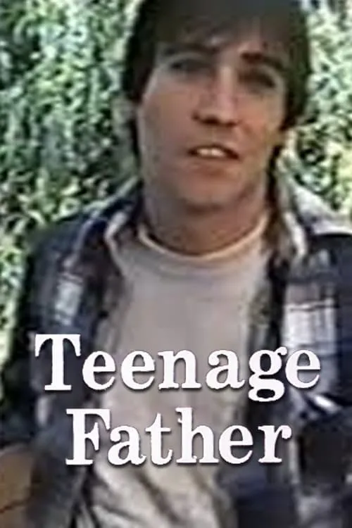 Teenage Father