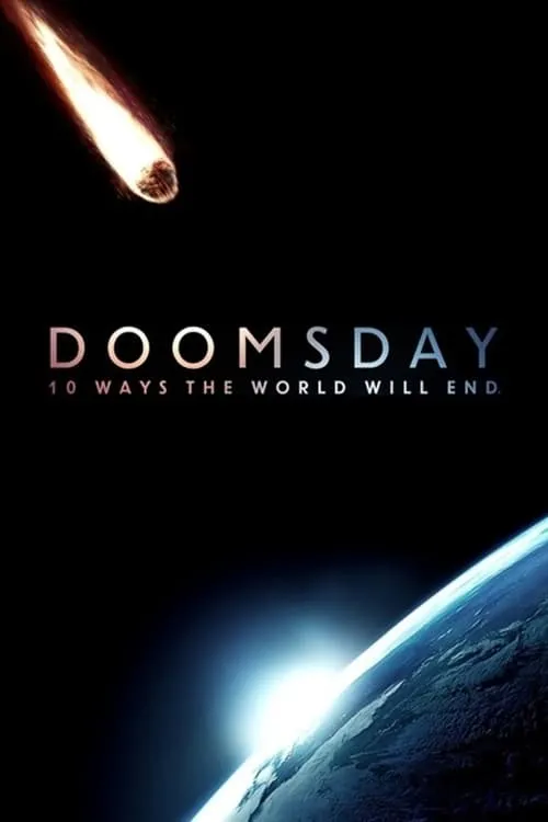 Doomsday: 10 Ways the World Will End (series)