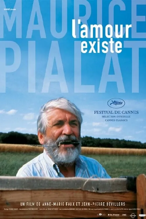 Maurice Pialat, l'amour existe (фильм)