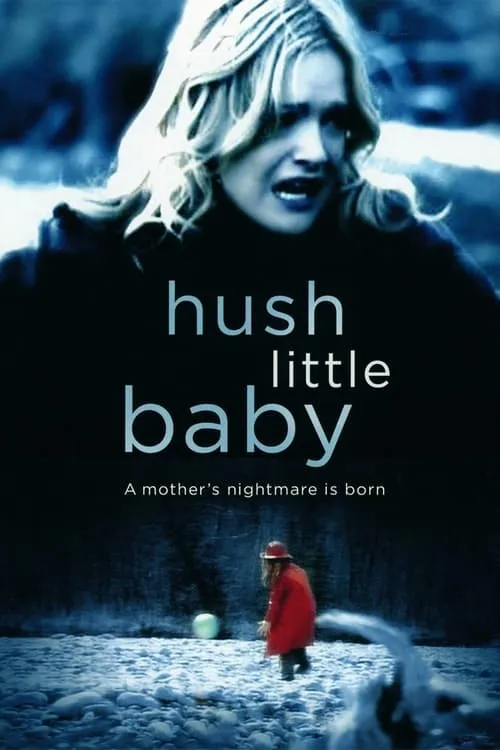 Hush Little Baby (фильм)