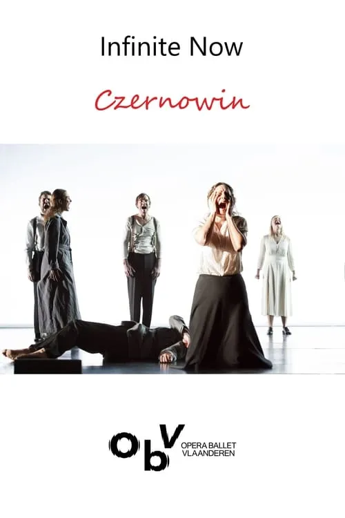 Infinite Now - CZERNOWIN (movie)