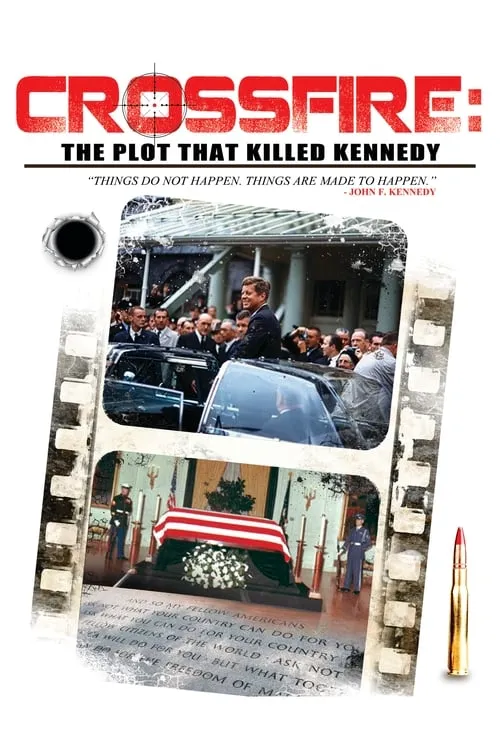 Crossfire: The Plot that Killed Kennedy (movie)