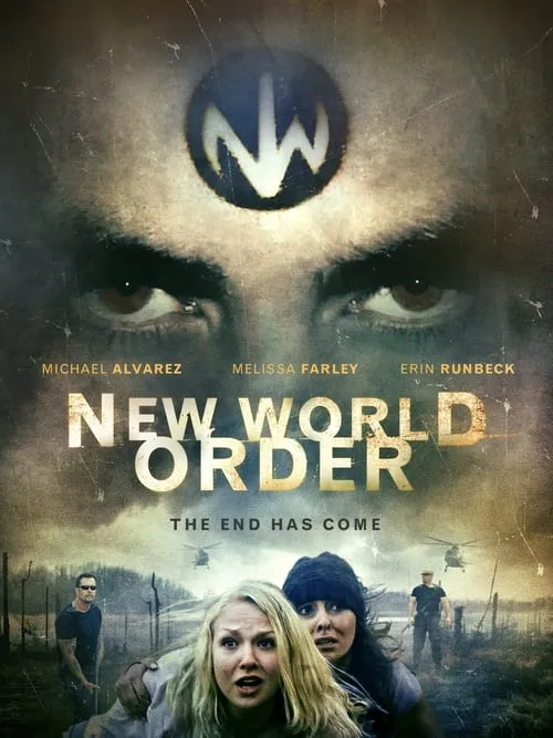 New World Order: The End Has Come (фильм)