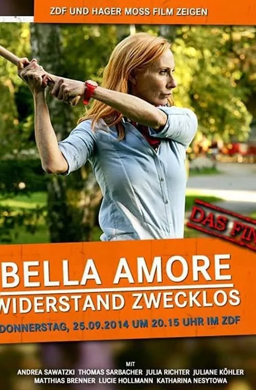 Bella Amore - Widerstand zwecklos (movie)