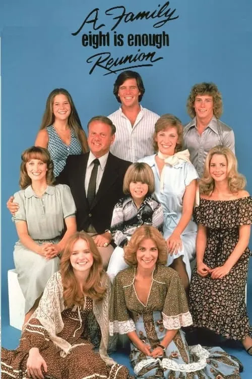 Eight Is Enough: A Family Reunion (movie)