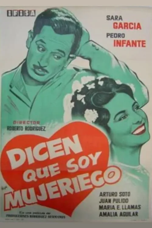 Dicen que soy mujeriego (movie)