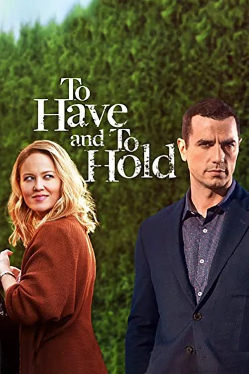 To Have and To Hold (фильм)