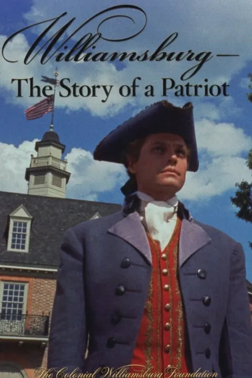 Williamsburg: The Story of a Patriot (movie)