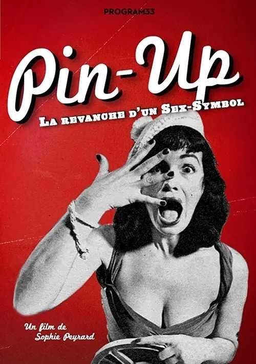 Pin-Up, the Revenge of a Sex Symbol (movie)