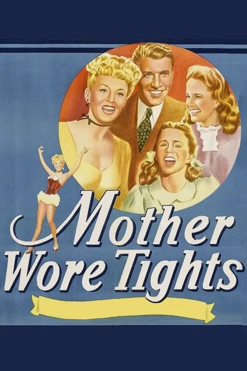 Mother Wore Tights (movie)