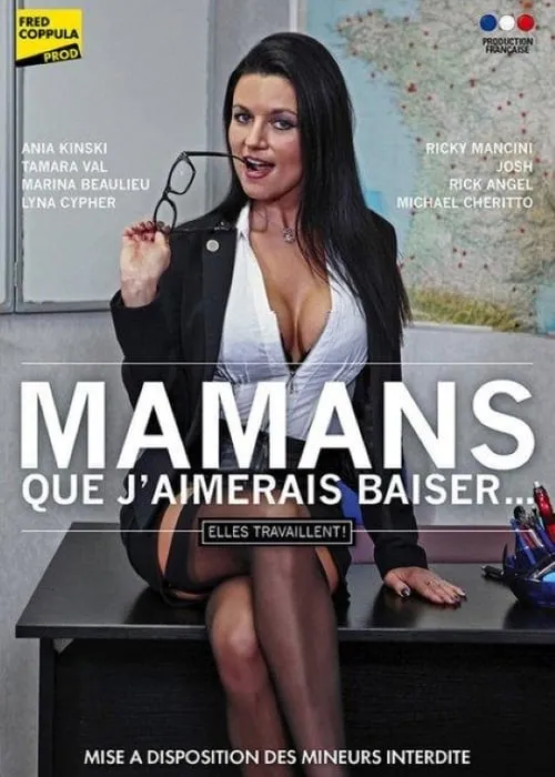 Mamans que j'aimerais baiser: Elles travaillent (movie)