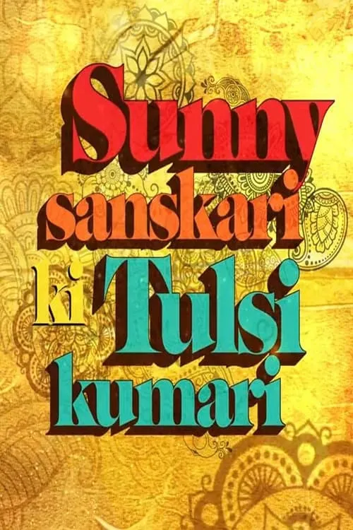 Sunny Sanskari Ki Tulsi Kumari