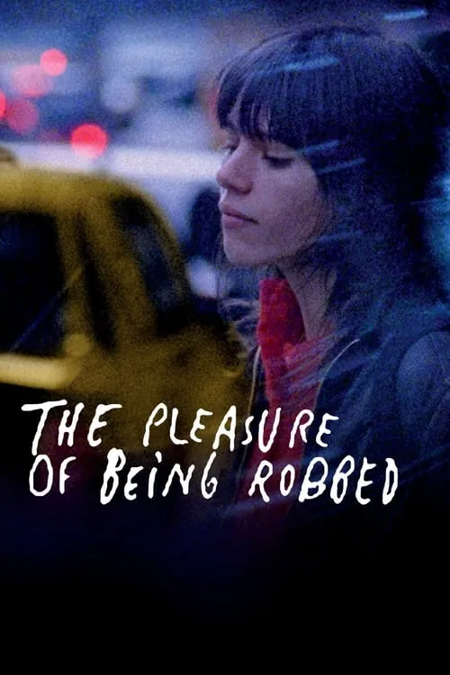 The Pleasure of Being Robbed (movie)