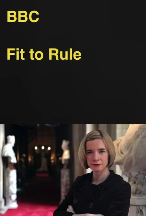 Fit to Rule: How Royal Illness Changed History (сериал)