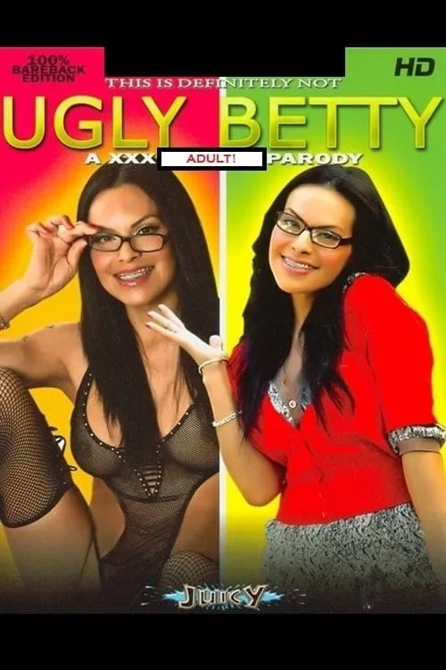 This Is Definitely Not Ugly Betty (movie)