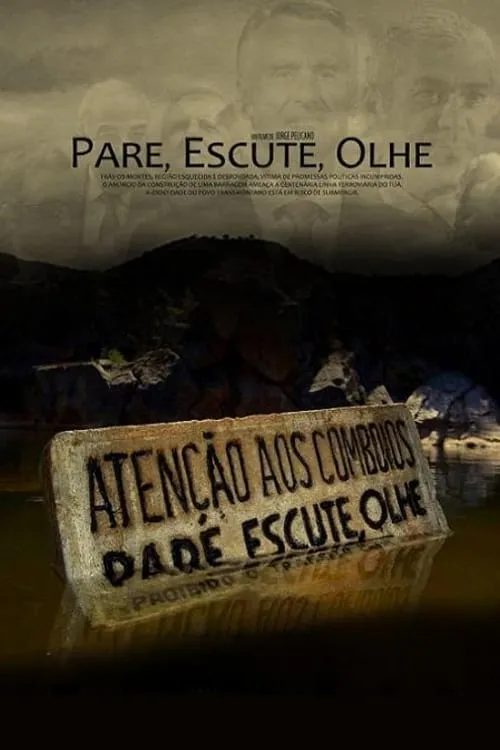 Pare, Escute, Olhe