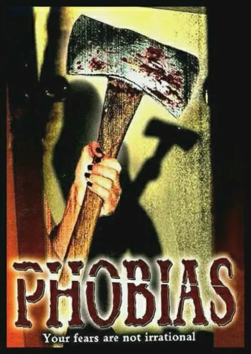 Phobias (movie)