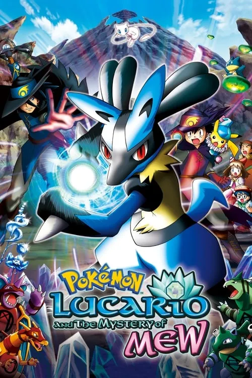 Pokémon: Lucario and the Mystery of Mew (movie)