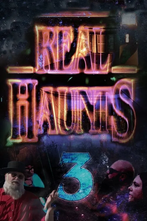 Real Haunts 3 (фильм)