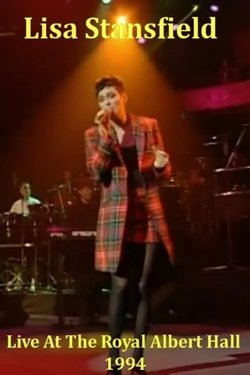 Lisa Stansfield - Live At The Royal Albert Hall