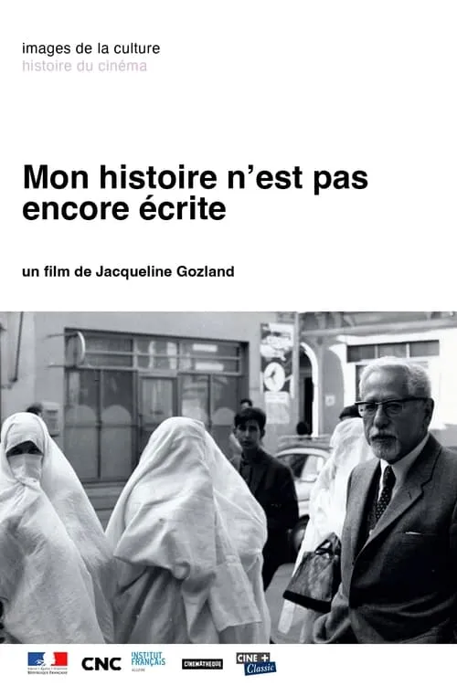 Mon Histoire N'est Pas Encore Écrite