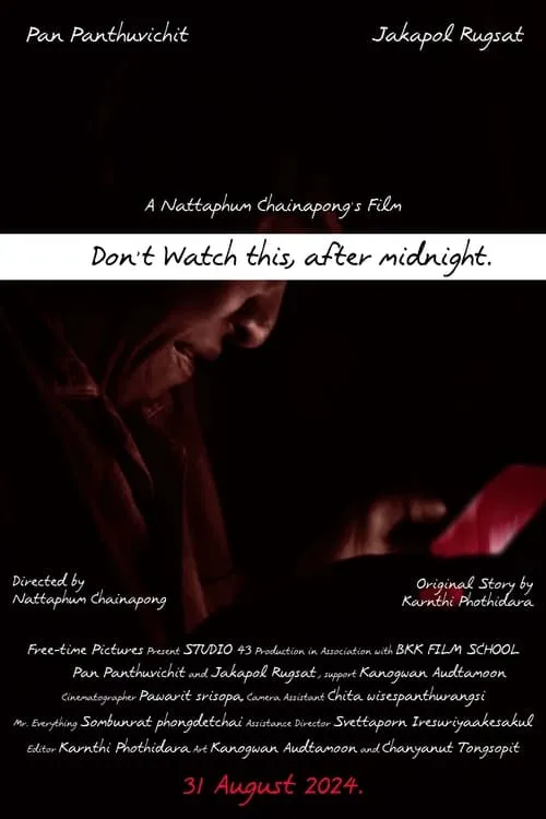 Don't Watch This, After Midnight. (movie)