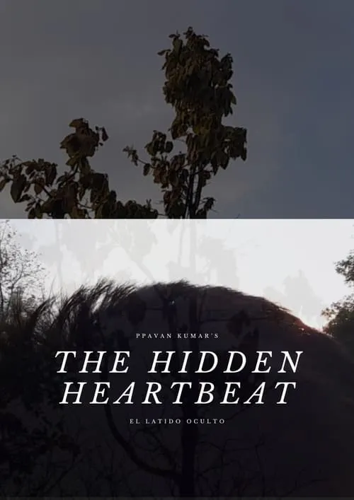 THE HIDDEN HEARTBEAT (movie)