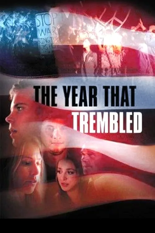 The Year That Trembled (movie)