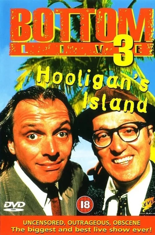 Bottom Live 3: Hooligan's Island (movie)