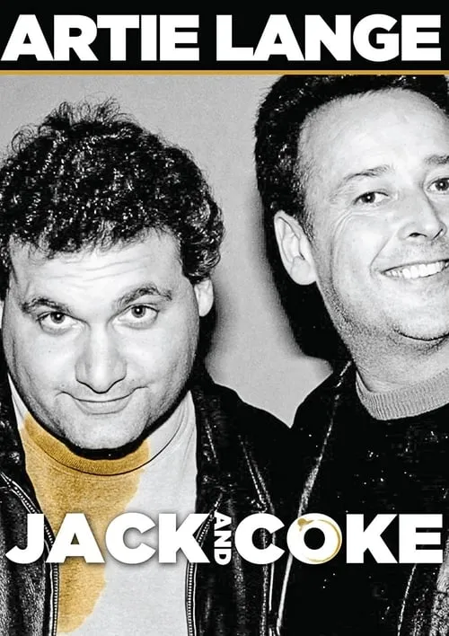 Artie Lange: Jack and Coke (movie)