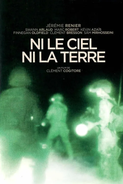 Ni le ciel, ni la terre (фильм)