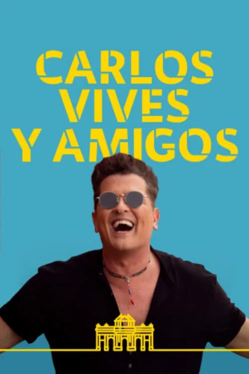 Carlos Vives y amigos (movie)