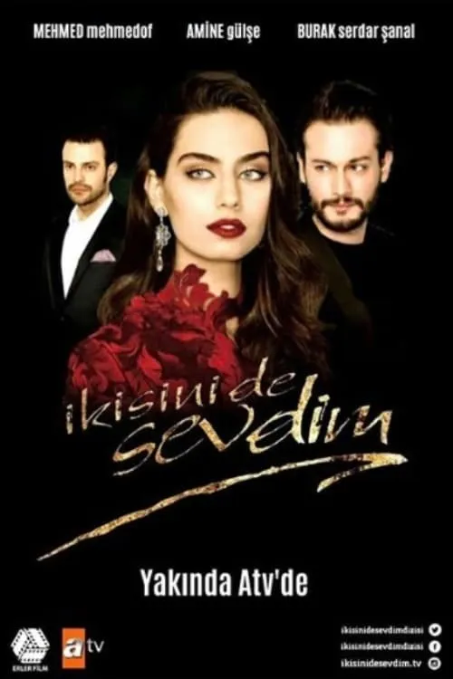 İkisini de Sevdim (series)