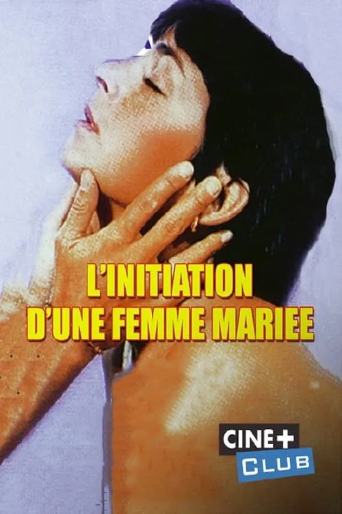 L'Initiation d'une Femme Mariée