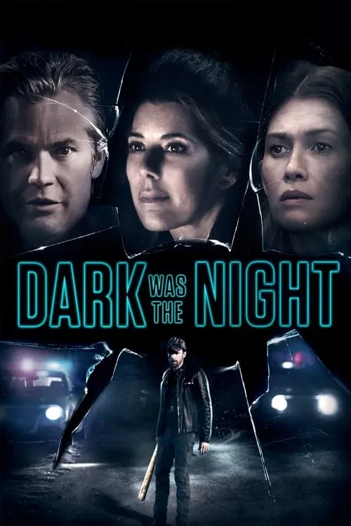 Dark Was the Night (movie)