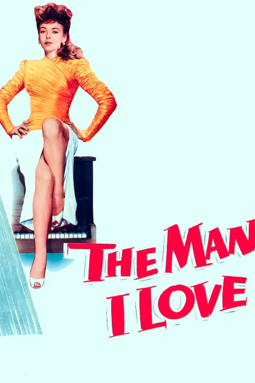 The Man I Love (movie)