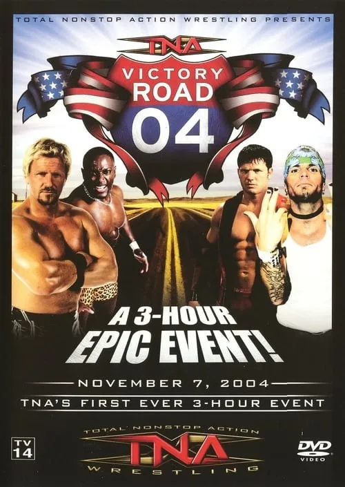 TNA Victory Road 2004 (фильм)