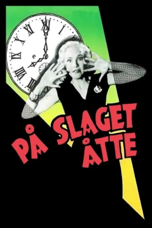 På slaget åtte (movie)