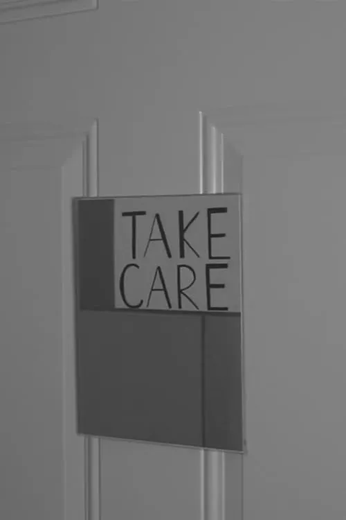 Take Care (фильм)