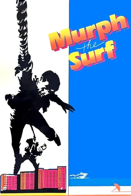 Murph the Surf (фильм)