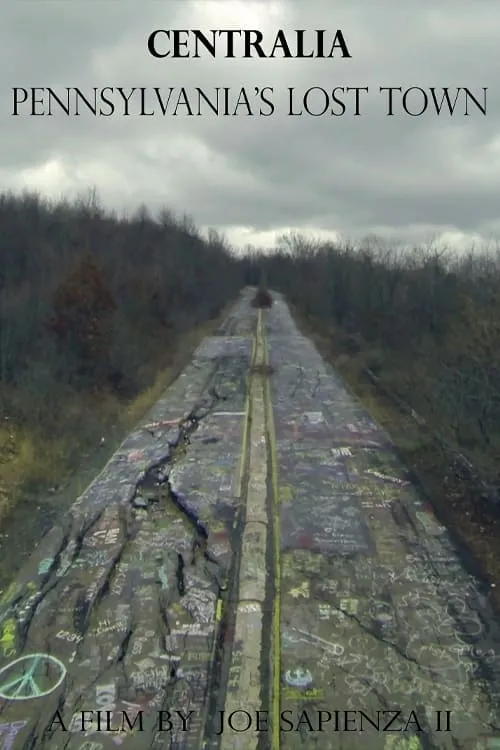 Centralia: Pennsylvania's Lost Town (movie)