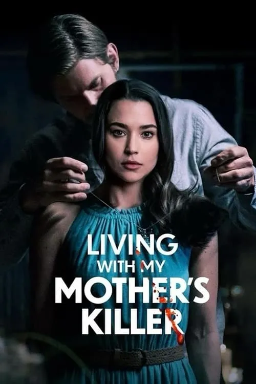 Living with My Mother's Killer (movie)