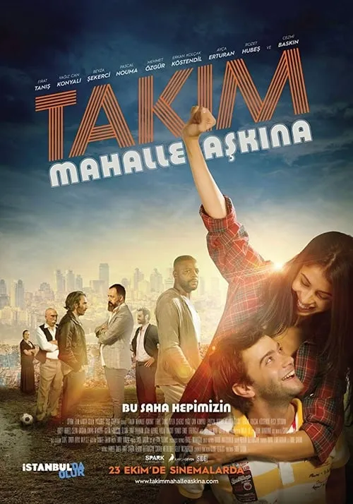 Takım: Mahalle Aşkına! (фильм)