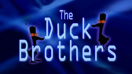 The Duck Brothers