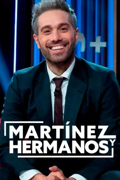 Martínez y hermanos (сериал)