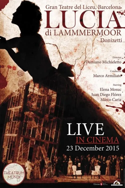 Donizetti: Lucia di Lammermoor (movie)