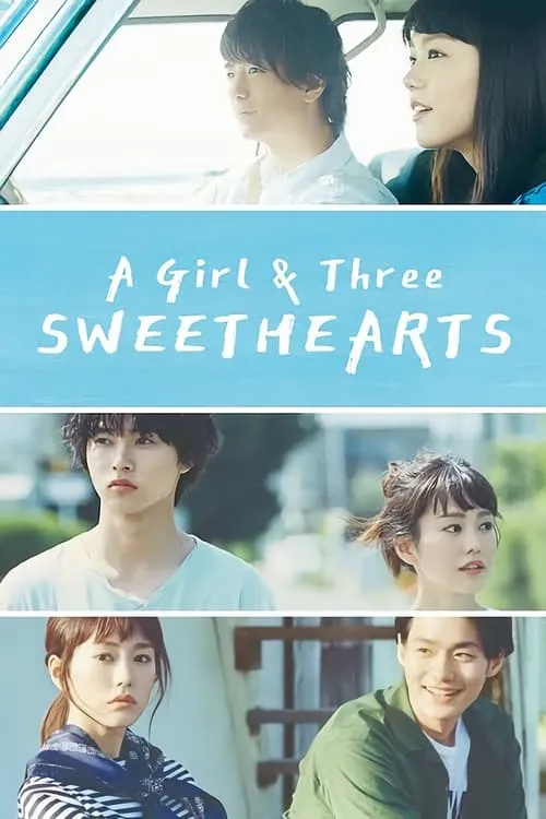 A Girl & Three Sweethearts (series)