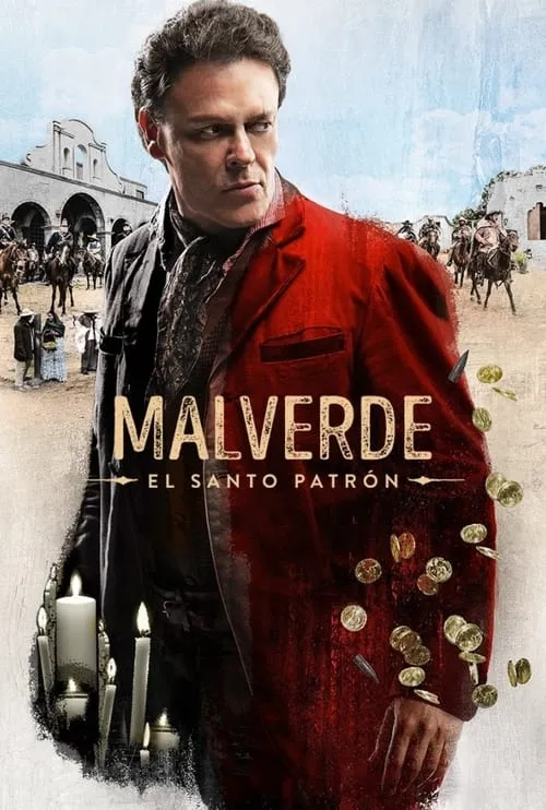 Malverde: El Santo Patrón